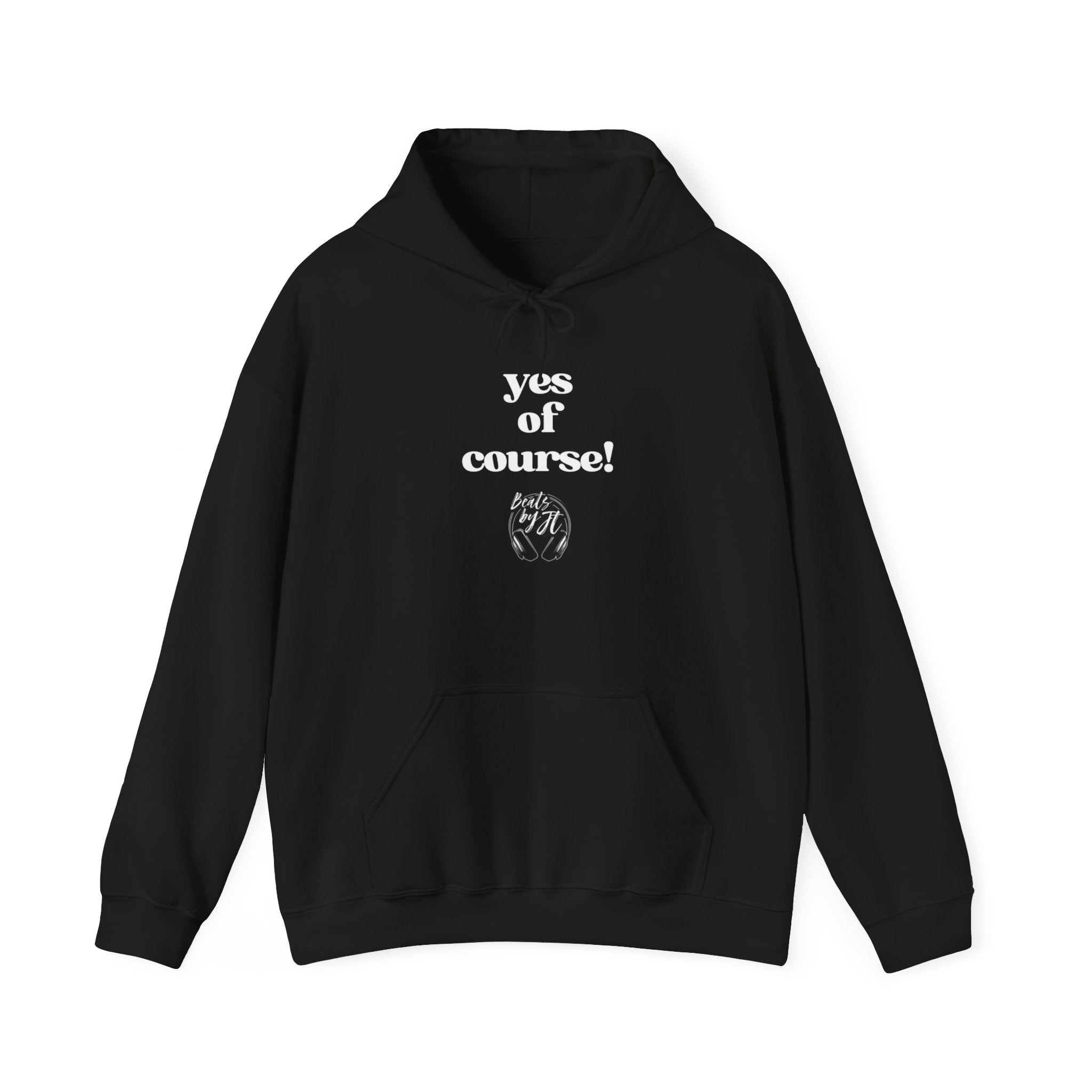 yes of course! Unisex Hoodie – Beats By JT